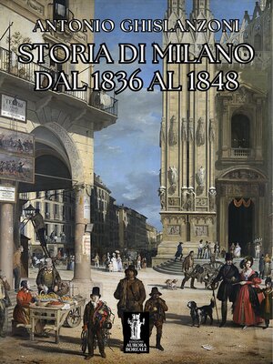 cover image of Storia di Milano dal 1836 al 1848